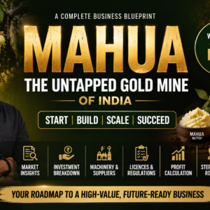 Mahua Business Blueprint 2026